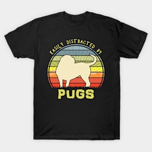 Easily Distracted By Pugs T-Shirt